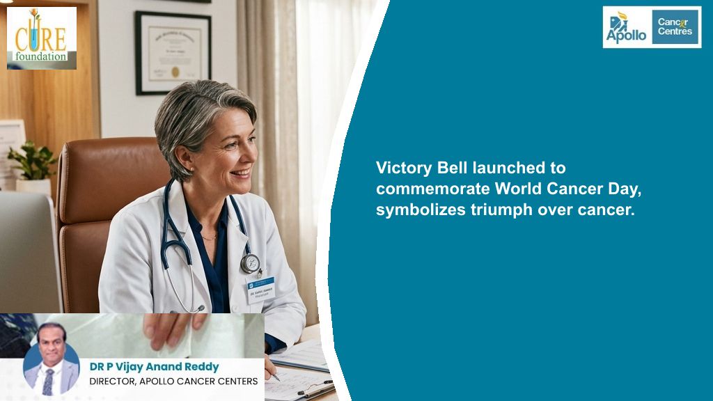 Victory Bell launched to commemorate World Cancer Day, symbolizes triumph over cancer.