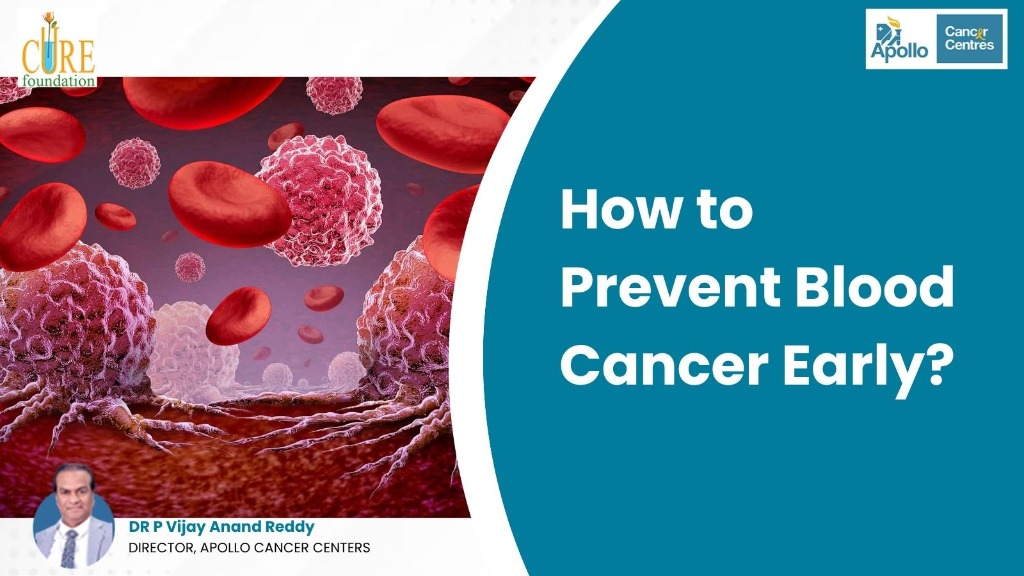 How to Prevent Blood Cancer Early? {Complete Guide}