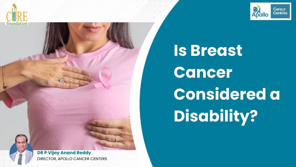 Is Breast Cancer Considered a Disability? Symptoms, Effects, Stages, and a Case Study