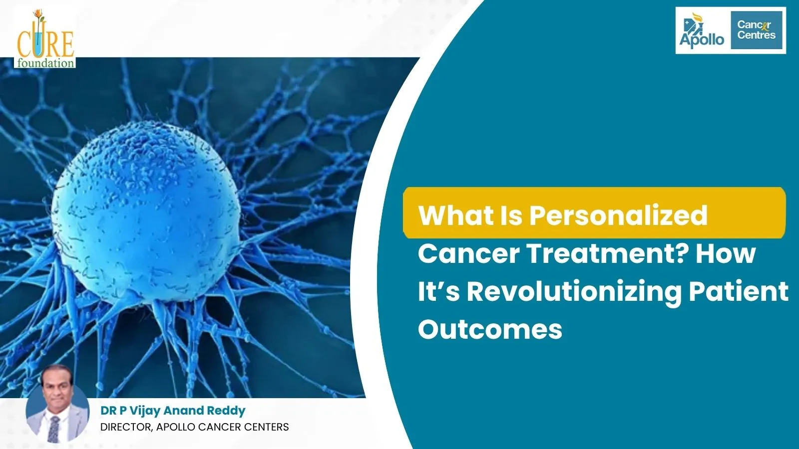 What Is Personalized Cancer Treatment? How It’s Revolutionizing Patient Outcomes